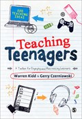 Teaching Teenagers: A Toolbox for Engaging and Motivating Learners | Warren Kidd ; Gerry Czerniawski | 