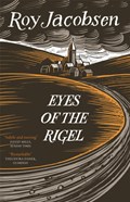 Eyes of the Rigel | Roy Jacobsen | 