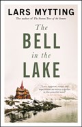 The Bell in the Lake | Lars Mytting | 