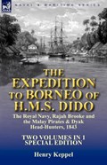 The Expedition to Borneo of H.M.S. Dido | Henry Keppel | 