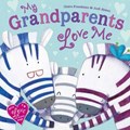 My Grandparents Love Me | Claire Freedman | 