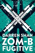 ZOM-B Fugitive | Darren Shan | 