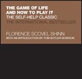 The Game of Life and How to Play It | Florence Scovel Shinn | 