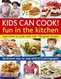 Kids Can Cook! Fun in the Kitchen | Nancy McDougall | 