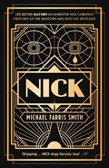 NICK | Michael Farris Smith | 