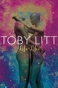 Life-Like | Toby Litt | 