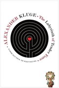 The Labyrinth of Tender Force | Alexander Kluge | 