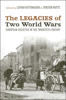 The Legacies of Two World Wars