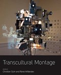 Transcultural Montage | Christian Suhr ; Rane Willerslev | 
