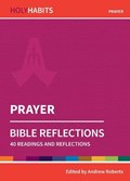 Holy Habits Bible Reflections: Prayer | Andrew Roberts | 