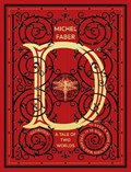 D (a tale of two worlds) | Michel Faber | 