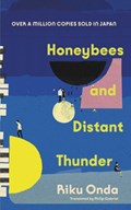 Honeybees and Distant Thunder | Riku Onda | 