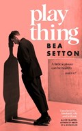 Plaything | Bea Setton | 