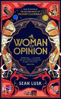 A Woman of Opinion | Sean Lusk | 