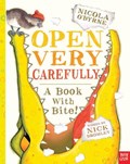 Open Very Carefully | Nosy Crow Ltd | 