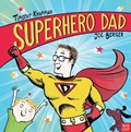 Superhero Dad | Timothy Knapman | 