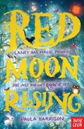 Red Moon Rising | Paula Harrison | 