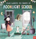 Owl Wants to Share at Moonlight School | Simon Puttock | 