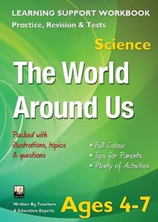 The World Around Us, Ages 4-7 (Science)