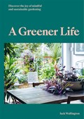 A Greener Life | Jack Wallington | 