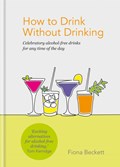 How to Drink Without Drinking | Fiona Beckett | 