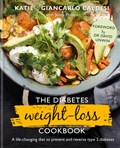 The Diabetes Weight-Loss Cookbook | Katie Caldesi ; Giancarlo Caldesi | 