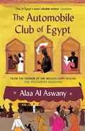 The Automobile Club of Egypt | Alaa Al Aswany | 