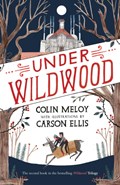 Under Wildwood | Colin Meloy | 