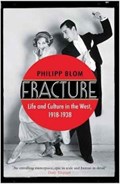 Fracture | Philipp Blom | 