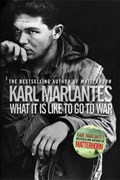 What It Is Like To Go To War | Karl Marlantes | 