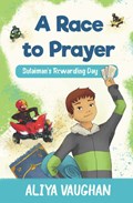A Race to Prayer (Salah) | Aliya Vaughan | 