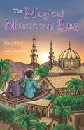 The Magical Moroccan Rug | Naveed Mir | 