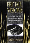 Primate Visions | Donna Haraway | 