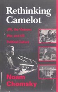Rethinking Camelot | Noam Chomsky | 