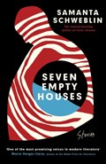Seven Empty Houses | Samanta Schweblin | 