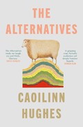 The Alternatives | Caoilinn Hughes | 