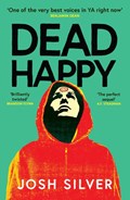 Dead Happy | Josh Silver | 