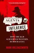 Agents of Influence | Mark Hollingsworth | 