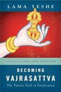 Becoming Vajrasattva | Lama Yeshe | 
