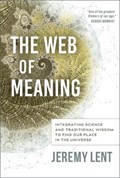 The Web of Meaning | Jeremy Lent | 