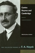 Contra Keynes & Cambridge | F A Hayek | 