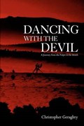 Dancing with the Devil: A Journey from the Pulpit to the Bench | Christopher Geraghty | 