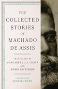The Collected Stories of Machado de Assis | Joaquim Maria Machado de Assis | 