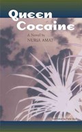 Queen Cocaine | Nuria Amat | 