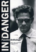 In Danger | Pier Paolo Pasolini | 