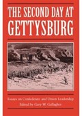 The Second Day at Gettysburg | Gary W Gallagher | 