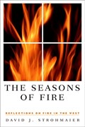 The Seasons of Fire | auteur onbekend | 