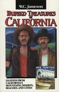Buried Treasures of California | W. C. Jameson | 