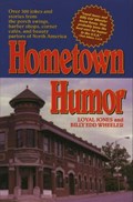 Hometown Humor | Loyal Jones ; Billy Edd Wheeler | 