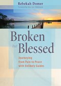 Broken but Blessed | Rebekah Domer | 